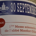 1ere messe solennelle de l'abbé Monfort Gillet - 30 sept. 2018